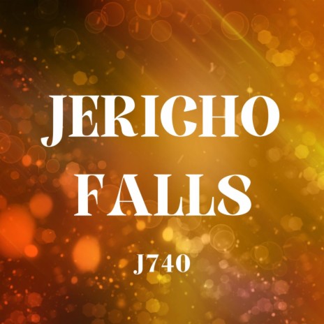 Jericho Falls | Boomplay Music