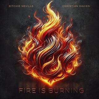 Fire Is Burning (feat. Ritchie Neville)