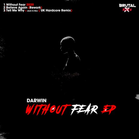 Without Fear 2020 (Original Mix)