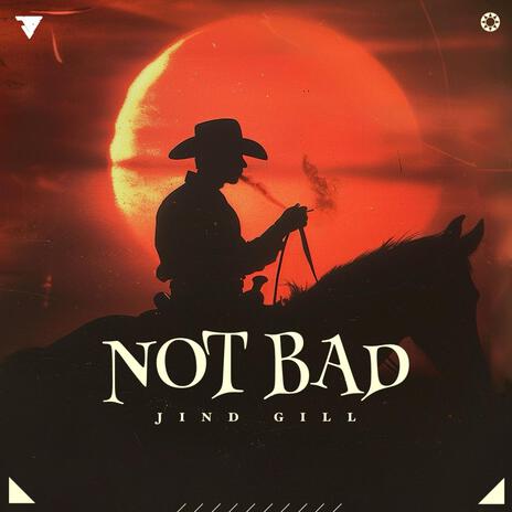 NOT BAD | Boomplay Music