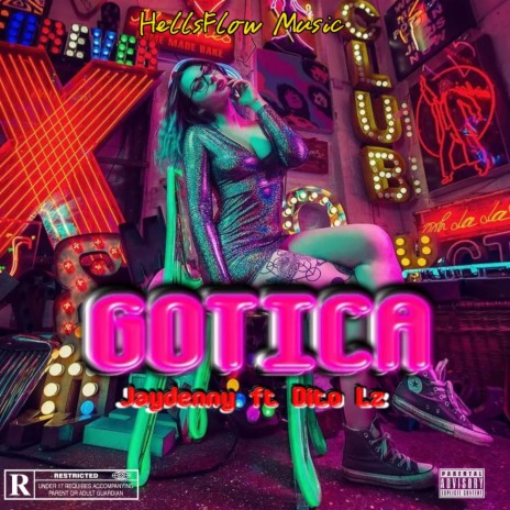 GOTICA ft. JayDenny & Dito Lz | Boomplay Music