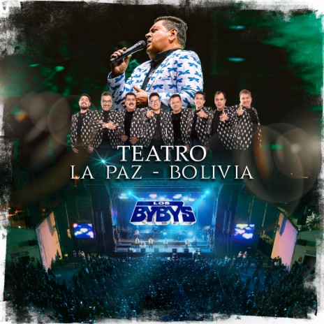 Teatro la Paz Bolivia (En Vivo) | Boomplay Music