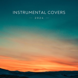 Instrumental Covers 2024