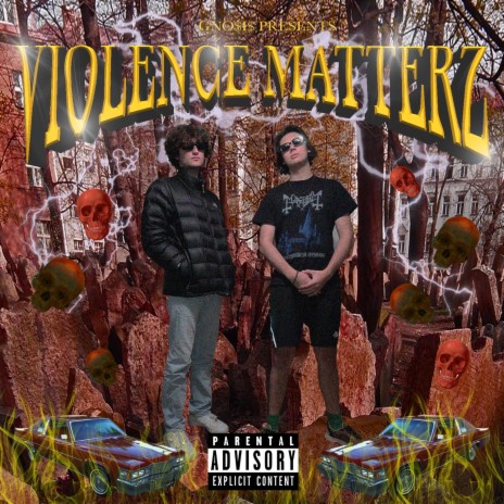 Violence Matterz | Boomplay Music