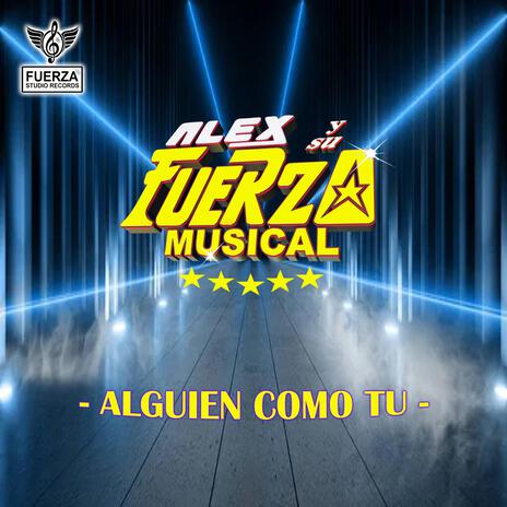 Alguien como tu | Boomplay Music