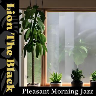 Pleasant Morning Jazz