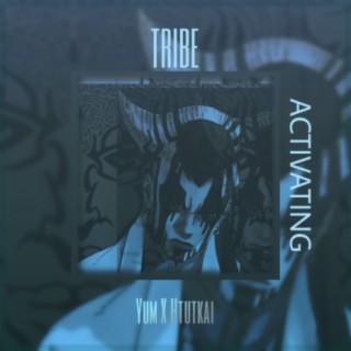 Tribe(Activating) (Extended Mix)