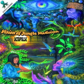 Vision of Jungle Medicine