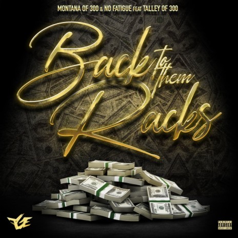 Back to Them Racks ft. No Fatigue & Talley Of 300 | Boomplay Music