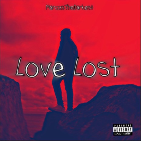 Love Lost | Boomplay Music