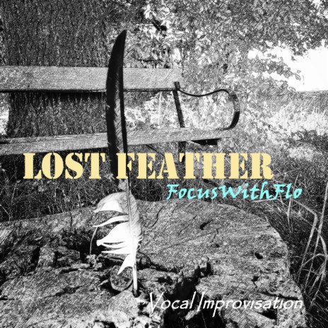 LOST FEATHER | Boomplay Music