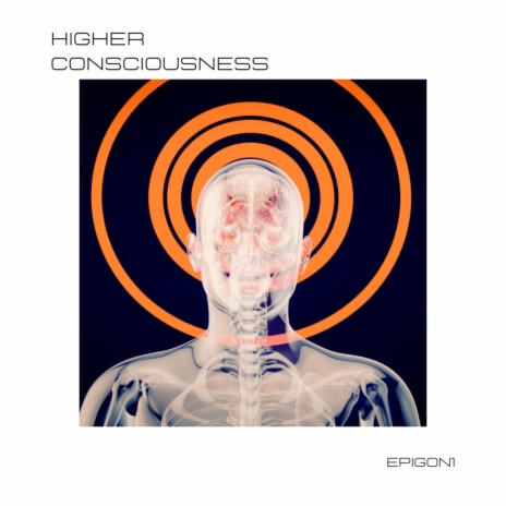 Higher Consciousness | Boomplay Music