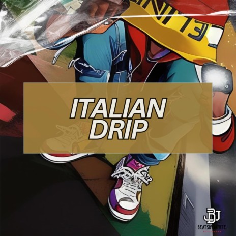 Italian Drip (Pop Trap Beat) | Boomplay Music