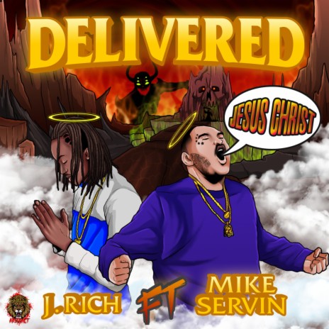 Delivered ft. Mike Servin