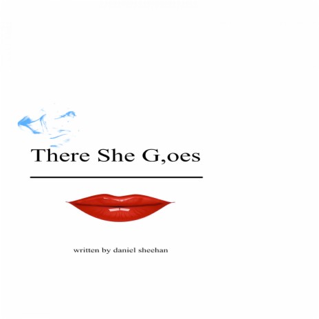 There She Goes | Boomplay Music