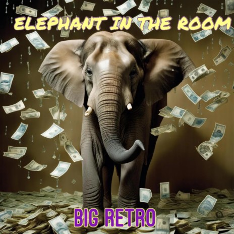 Elephant in the room | Boomplay Music