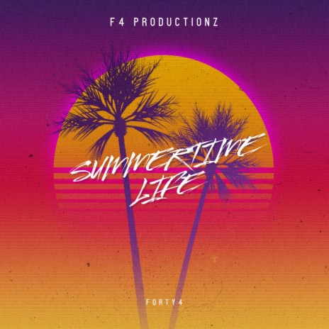 SUMMER TIME LIFE | Boomplay Music
