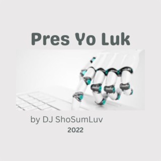 Pres Yo Luk