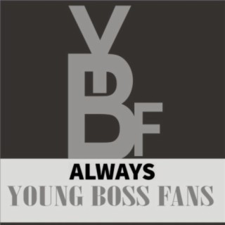 ALWAYS PROD BY YOUNG BOSS FANS (Freestyle)
