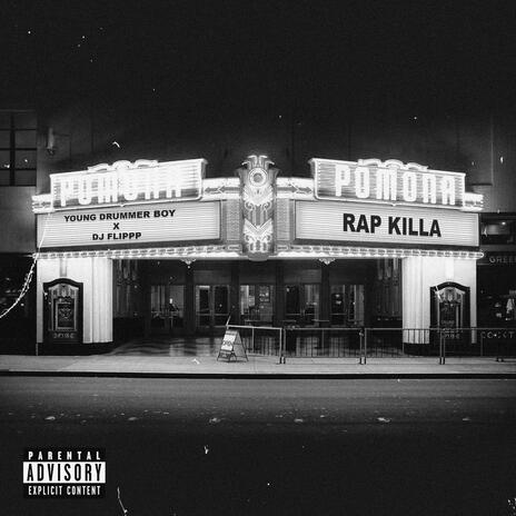 Rap Killa ft. Dj Flippp | Boomplay Music