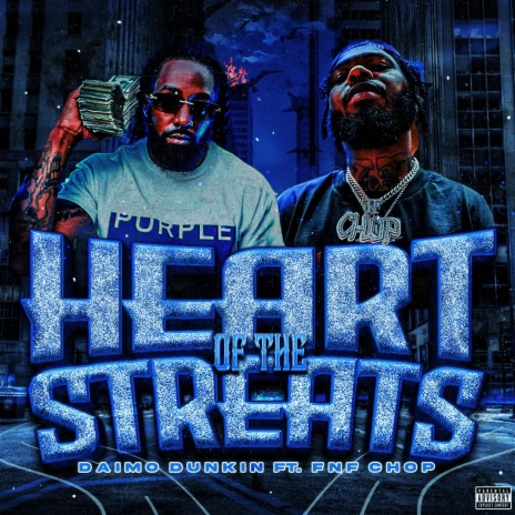 Heart Of The Streets ft. FNF Chop