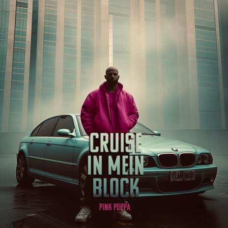 Cruise in mein Block | Boomplay Music