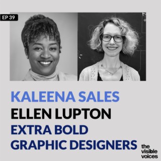 Kaleena Sales and Ellen Lupton Extra Bold Graphic Designers