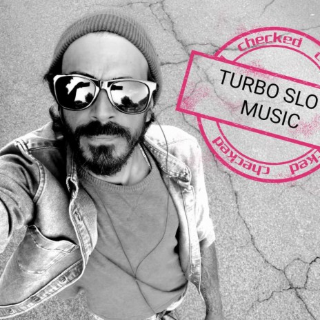 Stasera Turbo Slow | Boomplay Music