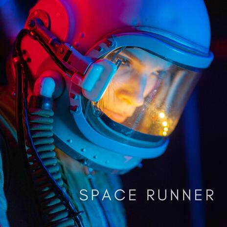 Space Runner | Boomplay Music