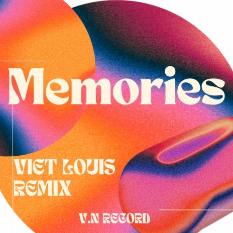 Memories (Remix) ft. V.N Record | Boomplay Music