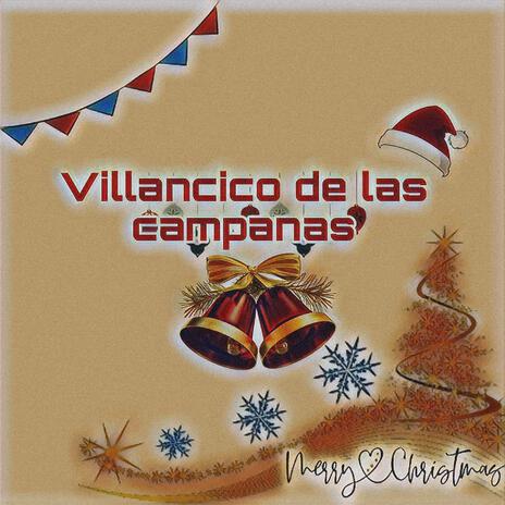 Villancico de las campanas | Boomplay Music