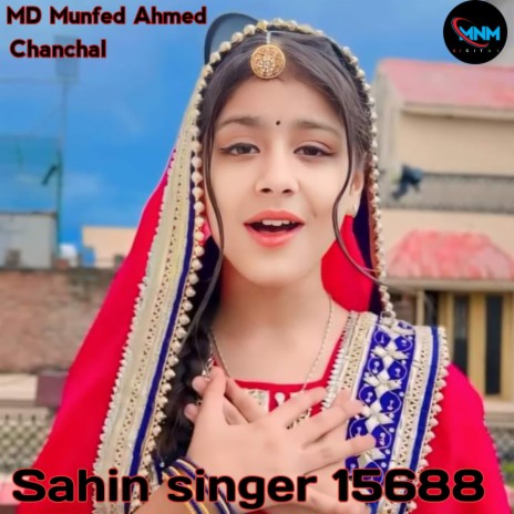 Sahin singer 15688 ft. Chanchal | Boomplay Music