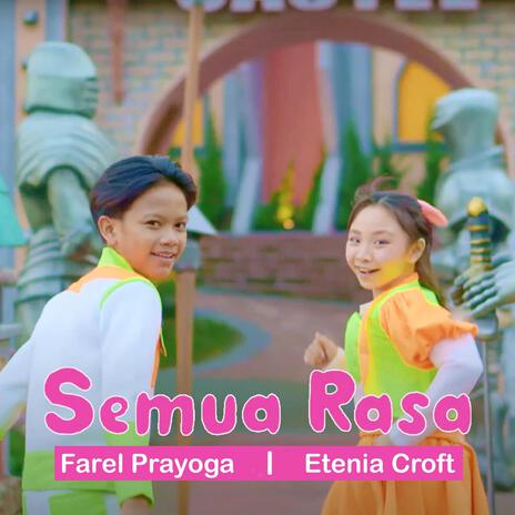 Semua Rasa ft. Etenia Croft | Boomplay Music