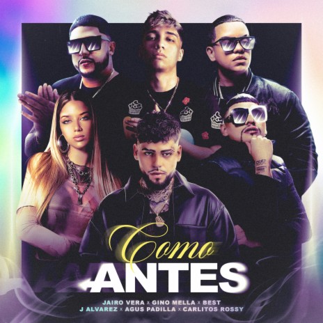 Como Antes (feat. Carlitos Rossy, Agus Padilla & Best) | Boomplay Music