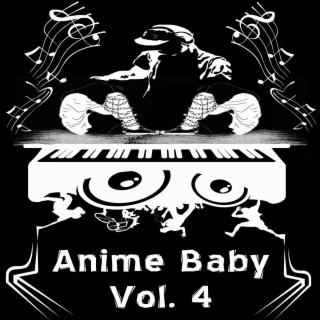 Anime Baby, Vol. 4