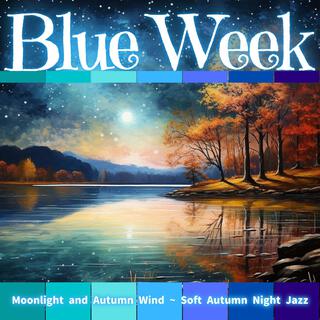 Moonlight and Autumn Wind ~ Soft Autumn Night Jazz