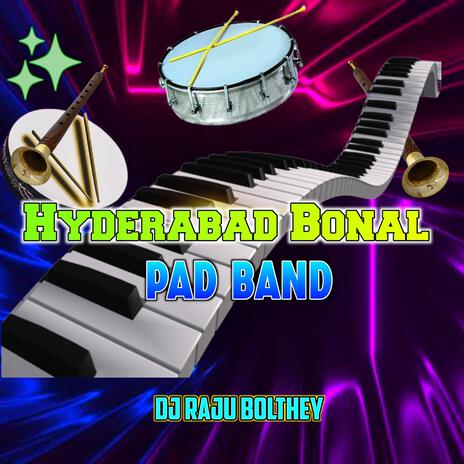 Hyderabad Bonal Pad Band ft. DjSeshi Bethamcherla | Boomplay Music