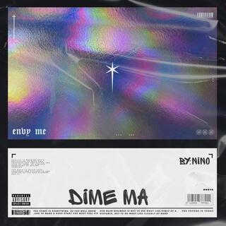 dime ma lyrics | Boomplay Music