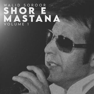 Shor E Mastana Volume 1