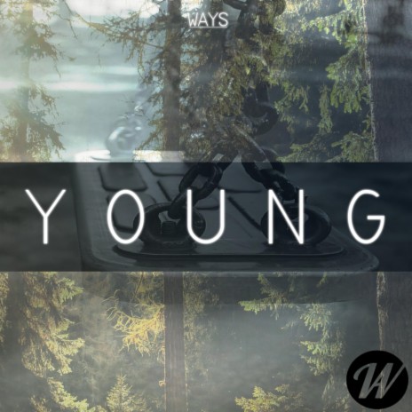 Young ((Original Mix)) | Boomplay Music