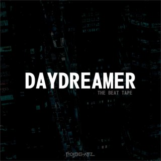 Daydreamer (The Beat Tape)