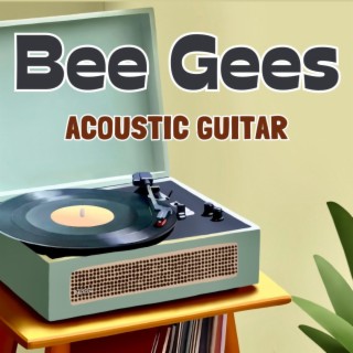 Bee Gees (Acoustic Guitar Collection) (Acoustic Guitar)
