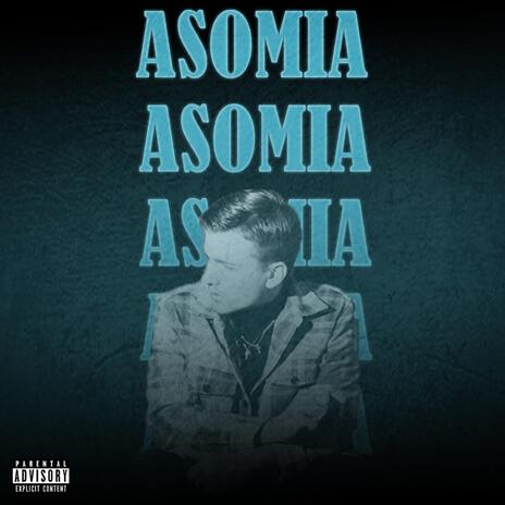 asomia | Boomplay Music