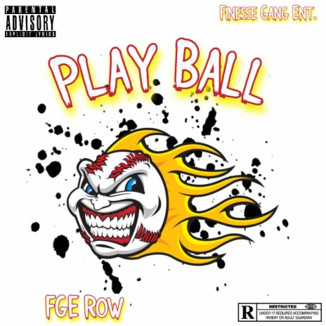 Play Ball ft. FGE Row 🅴 | Boomplay Music