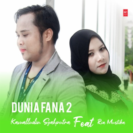 Dunia Fana 2 | Boomplay Music