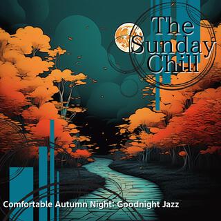 Comfortable Autumn Night: Goodnight Jazz