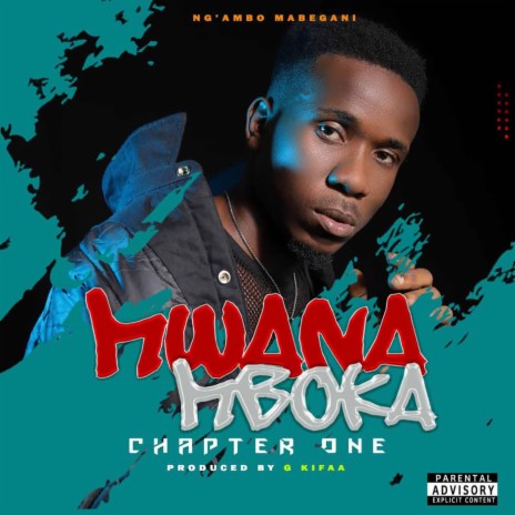 MWANA MBOKA (CHAPTER ONE) | Boomplay Music