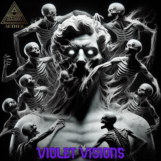 Violet Visions