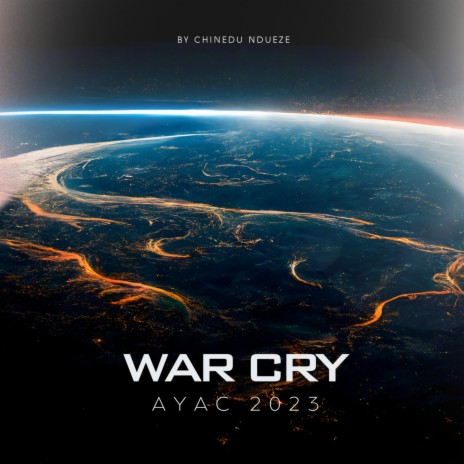 WAR CRY, THIS WAR CHINEDU NDUEZE MINISTRATION (Levites Remix) ft. CHINEDU Ndueze & AYAC CHOIR