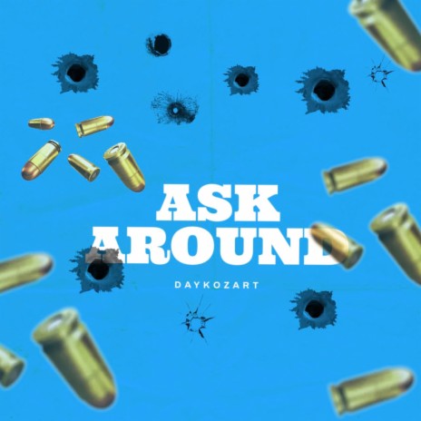 Ask Around | Boomplay Music